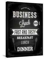 Chalkboard Business Lunch Poster, Typographic Design-Ozerina Anna-Stretched Canvas