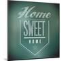 Chalkboard Vintage Home Sweet Home Sign Poster-alexmillos-Mounted Art Print