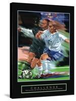 Challenge - Girl's Soccer-Bill Hall-Stretched Canvas