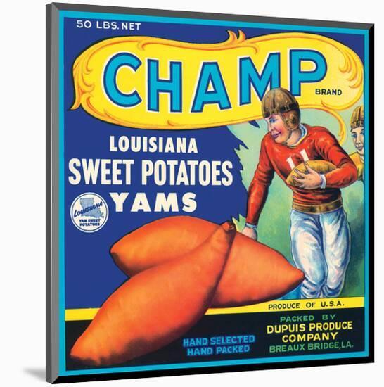 Champ Brand Louisiana Sweet Potatoes, Yams-null-Mounted Art Print