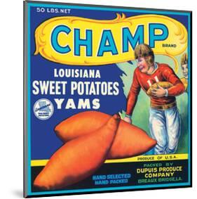 Champ Brand Louisiana Sweet Potatoes, Yams-null-Mounted Art Print