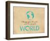 Change Your Thoughts and Change Your World-Jeanne Stevenson-Framed Giclee Print