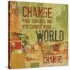 Change your Thoughts and You Change your World-Irena Orlov-Stretched Canvas