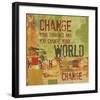 Change your Thoughts and You Change your World-Irena Orlov-Framed Art Print