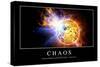 Chaos: Inspirational Quote and Motivational Poster-null-Stretched Canvas