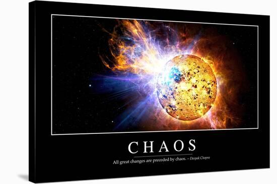 Chaos: Inspirational Quote and Motivational Poster-null-Stretched Canvas