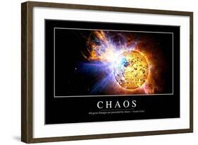 Chaos: Inspirational Quote and Motivational Poster-null-Framed Art Print