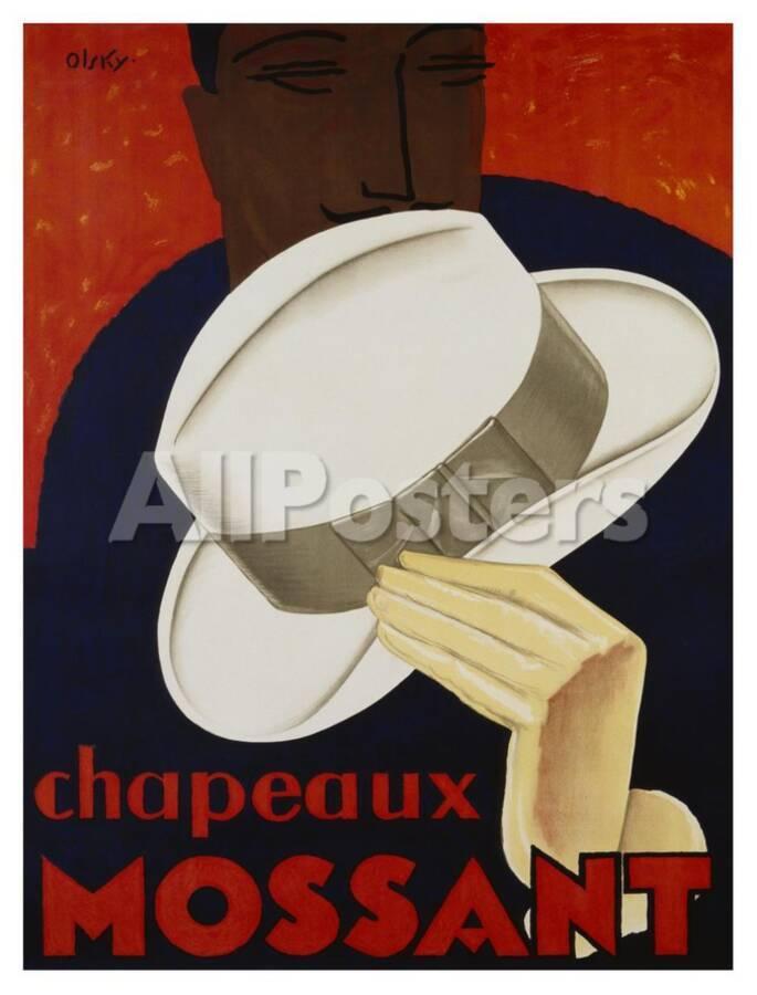 Chapeaux Mossant, 1928' Poster - Olsky | AllPosters.com