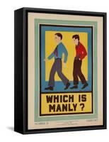 Character Culture Citizenship Guides Original Poster, Which Is Manly?-null-Framed Stretched Canvas