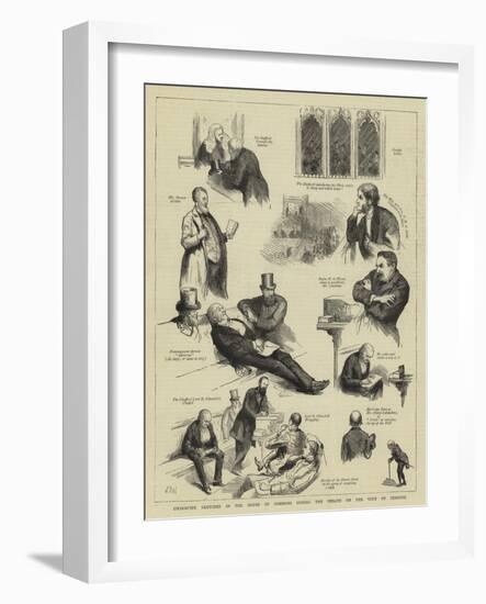 Character Sketches in the House of Commons During the Debate on the Vote of Censure-Sydney Prior Hall-Framed Giclee Print