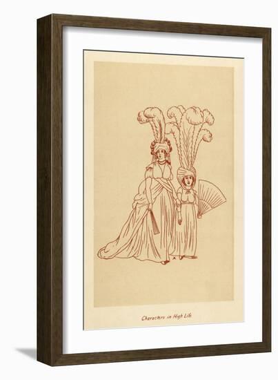 Characters in High Life, C. 1796-John Ashton-Framed Art Print