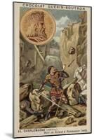 Charlemagne and the Death of Roland at Ronceveaux, 778-null-Mounted Giclee Print