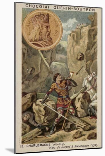 Charlemagne and the Death of Roland at Ronceveaux, 778-null-Mounted Giclee Print