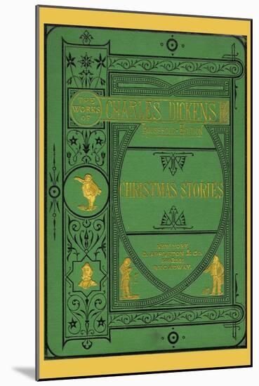 Charles Dickens Christmas Stories-null-Mounted Art Print