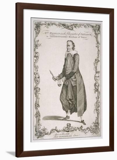 Charles Macklin Actor in the Role of Shylock in the Merchant of Venice-J. Lodge-Framed Premium Giclee Print