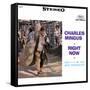 Charles Mingus - Right Now-null-Framed Stretched Canvas