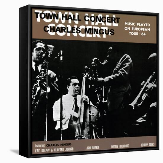 Charles Mingus - Town Hall Concert, 1964, Vol. 1-null-Framed Stretched Canvas