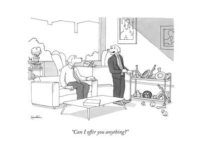 "Can I offer you anything?" - New Yorker Cartoon