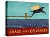 Chase Away K9 Cancer-Stephen Huneck-Stretched Canvas