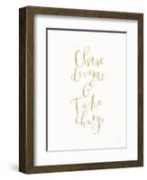 Chase Dreams and Take Charge Gold-Jenaya Jackson-Framed Art Print