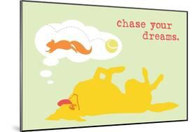 Chase Dreams - Green & Yellow Version-Dog is Good-Mounted Art Print