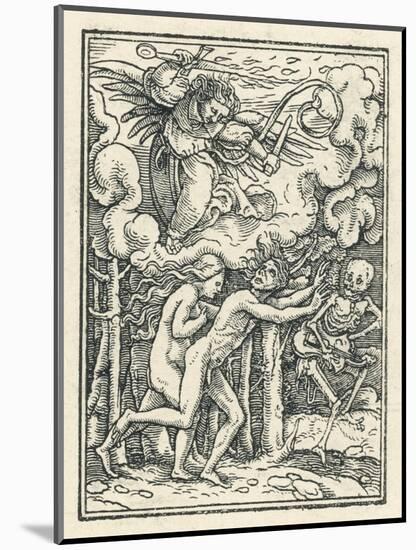 Chased from the Garden of Eden by an Angel with a Fiery Sword Accompanied by Death-Hans Holbein the Younger-Mounted Art Print