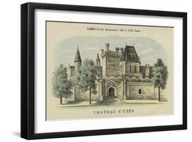 Chateau D'Uzes, Uzes, Gard-French School-Framed Giclee Print