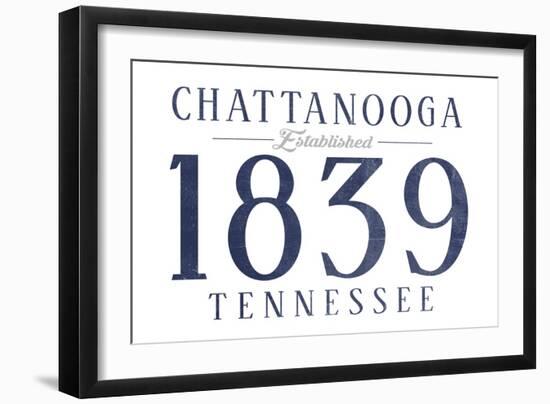 Chattanooga, Tennessee - Established Date (Blue)-Lantern Press-Framed Art Print