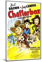 Chatterbox, US poster, Joe E. Brown, Rosemary Lane, Judy Canova, 1946-null-Mounted Art Print