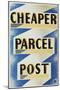 Cheaper Parcel Post-Barnett Freedman-Mounted Art Print