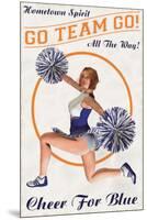 Cheer For Blue: Go Team Go!-null-Mounted Premium Giclee Print