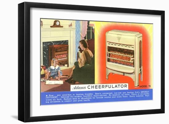 Cheerfulator Gas Heater-null-Framed Art Print