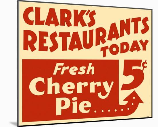 Cherry Pie Sign-null-Mounted Poster