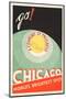 Chicago. World's brightest spot. Go!-The Cuneo Press-Mounted Art Print