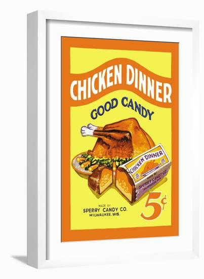 Chicken Dinner Good Candy-null-Framed Art Print