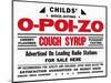 Child's Quick Acting O-Poi-Zo Cough Syrup-null-Mounted Art Print