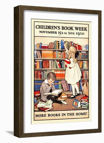 Children's Book Week, November 15th to 20th 1920. More Books in the Home!-Jessie Willcox Smith-Framed Art Print