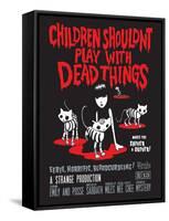 Children Shouldn't Play Dead-Emily the Strange-Framed Stretched Canvas