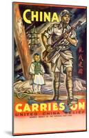 China Carries On United China Relief WWII War Propaganda Art Print Poster-null-Mounted Poster