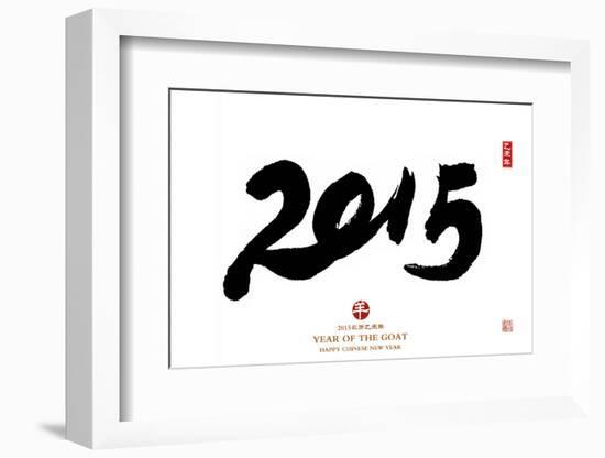 Chinese Calligraphy for Year of the Goat 2015,Seal Mean Good Bless for New Year-kenny001-Framed Photographic Print