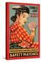 Chinese Lady Safety Matches-null-Stretched Canvas