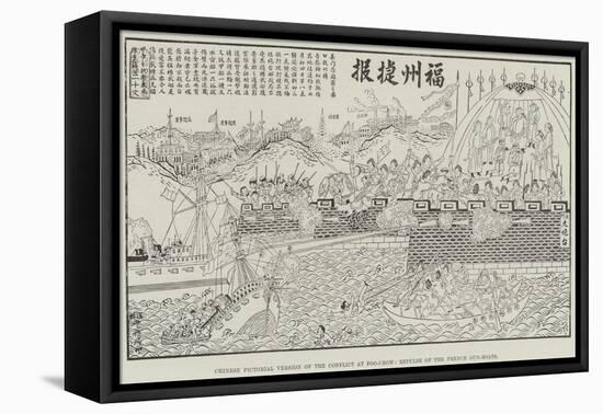 Chinese Pictorial Version of the Conflict at Foo-Chow, Repulse of the French Gun-Boats-null-Framed Stretched Canvas