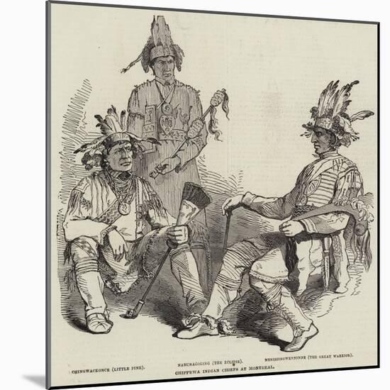 Chippewa Indian Chiefs at Montreal-null-Mounted Giclee Print