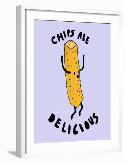 Chips Are Delicious-null-Framed Giclee Print