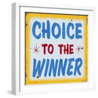 Choice to Winner Distressed Gold Border-Retroplanet-Framed Giclee Print