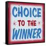 Choice to Winner Distressed Red Border-Retroplanet-Framed Stretched Canvas