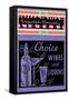 Choice Wines And Liquors-null-Framed Stretched Canvas