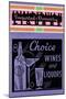 Choice Wines And Liquors-null-Mounted Art Print