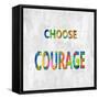 Choose Courage in Color-Jamie MacDowell-Framed Stretched Canvas