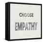 Choose Empathy-Jamie MacDowell-Framed Stretched Canvas